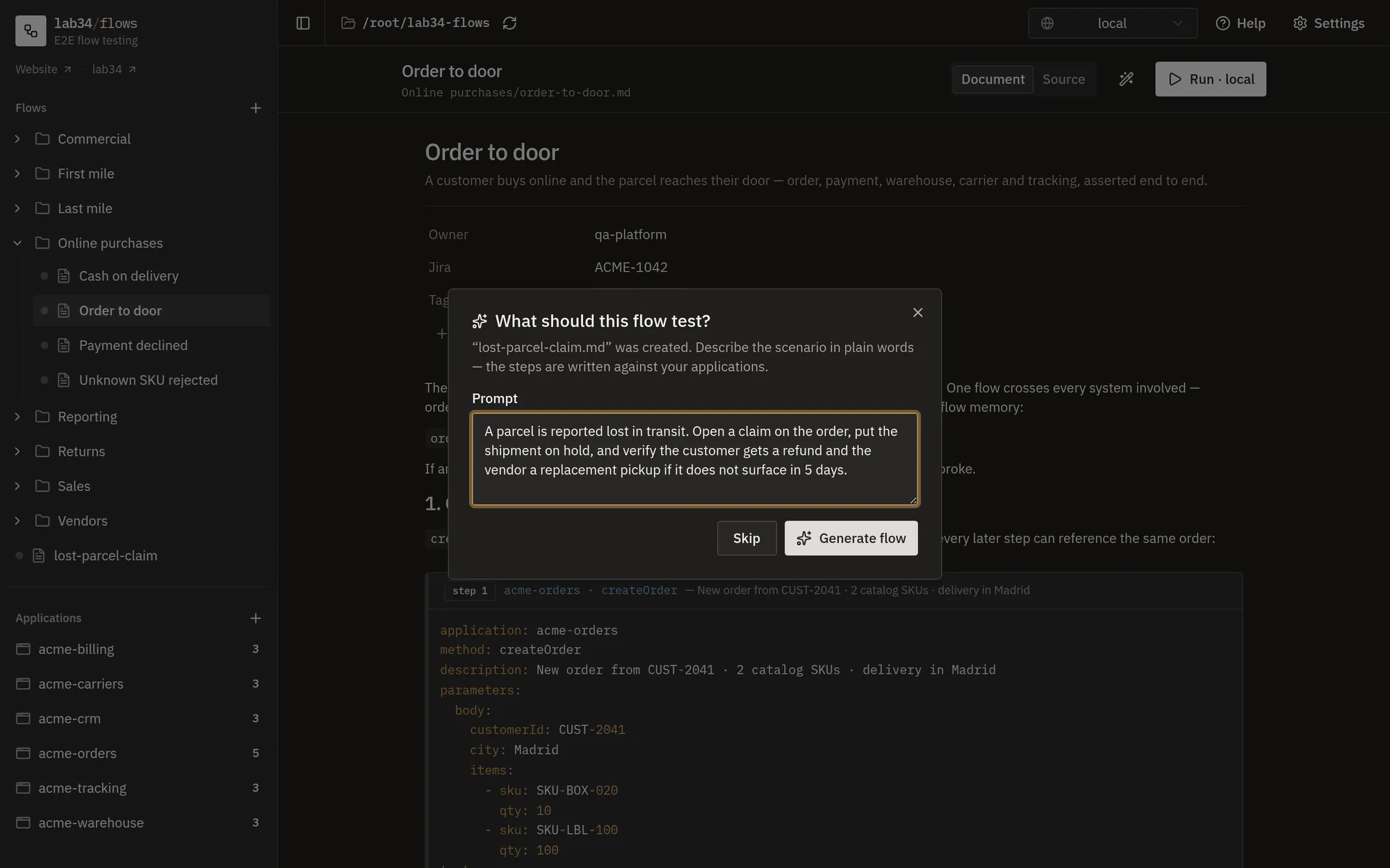 The file is created, then a dialog asks what the flow should test